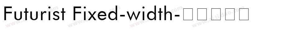 Futurist Fixed-width字体转换